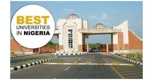 Top 10 Best Universities In Nigeria 2024