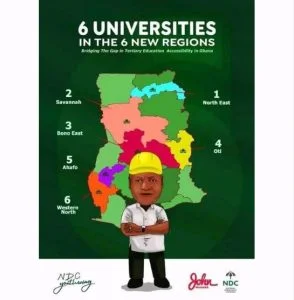 Discover The 6 Regions Getting New Universities Under NDC/Mahama